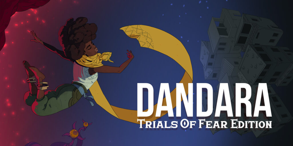 Dandara trials of fear прохождение